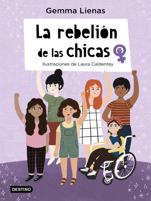 Title details for La rebelión de las chicas by Gemma Lienas - Available